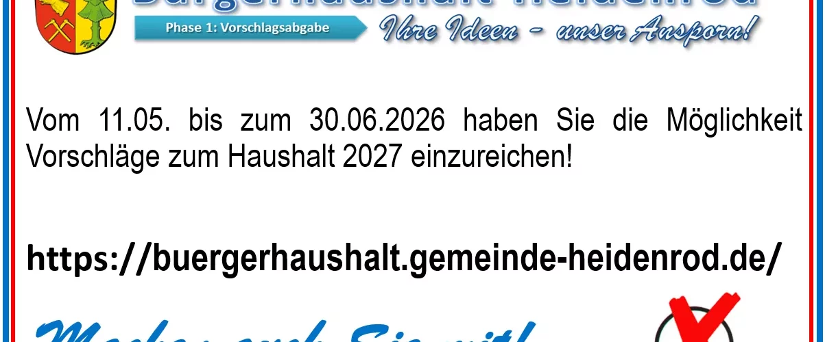Grafik zum Bürgerhaushalt Heidenrod: Vom 11.05. bis 30.06.2026 können Vorschläge zum Haushalt 2027 eingereicht werden.