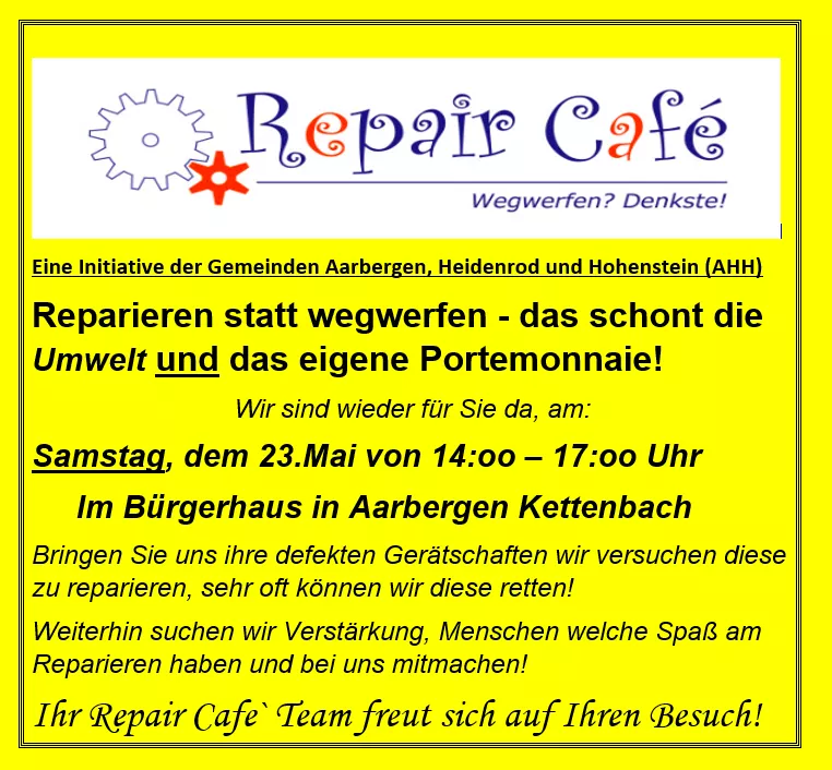Plakat zum Repair Café am 23. Mai von 14–17 Uhr im Bürgerhaus in Aarbergen Kettenbach mit Aufruf zum Reparieren statt Wegwerfen.